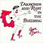 Cover of Diamonds And Rust In The Bullring, 1989, CD