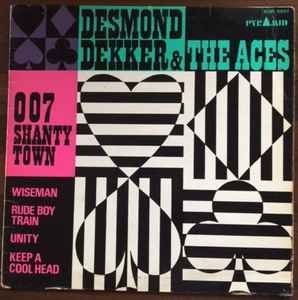 Desmond Dekker & The Aces - 007 Shanty Town album cover