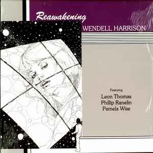 Wendell Harrison - Reawakening album cover