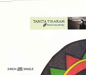 Twist In My Sobriety - Tanita Tikaram