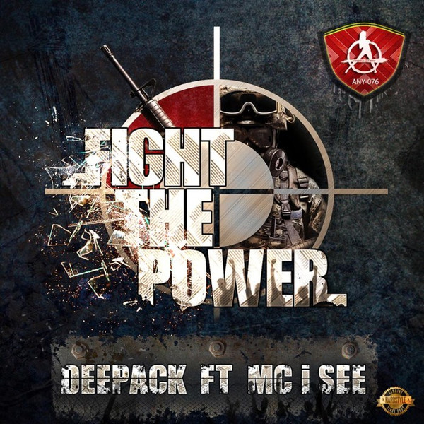 télécharger l'album Deepack Ft MC I See - Fight The Power