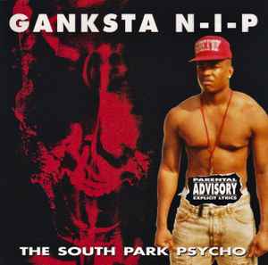 Ganxsta NIP – Psycho Thug (1999, CD) - Discogs
