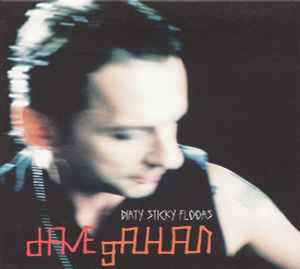 Dave Gahan - Dirty Sticky Floors