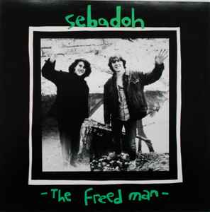 The Freed Man - Sebadoh