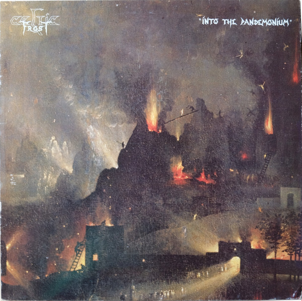 Celtic Frost – Into The Pandemonium (1987, Gatefold, Vinyl) - Discogs