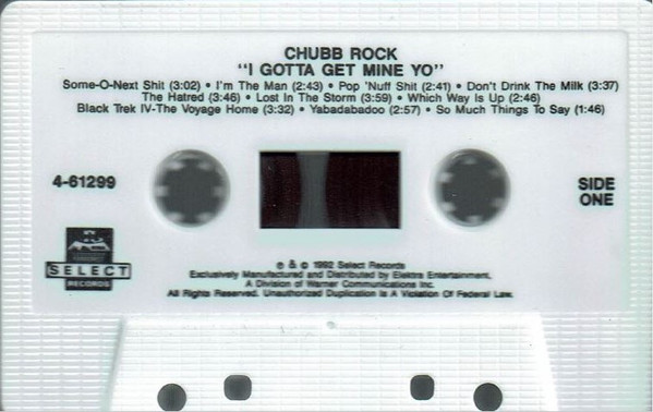 descargar álbum Chubb Rock - I Gotta Get Mine Yo