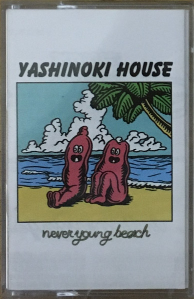 never young beach – Yashinoki House (2016, Cassette) - Discogs