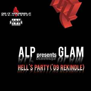 ALP (4) - Hell's Party ('09 Rekindle) album cover