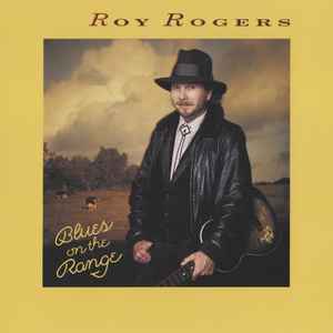 Roy Rogers (2) - Blues On The Range