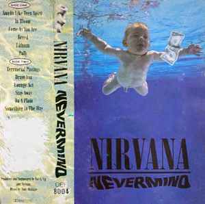 Nirvana – Nevermind (1991, Cassette) - Discogs