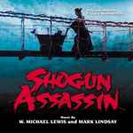 Cover of Shogun Assassin (Original Motion Picture Soundtrack), 2022, CD