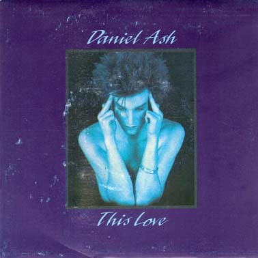 Daniel Ash – This Love (1990, Vinyl) - Discogs