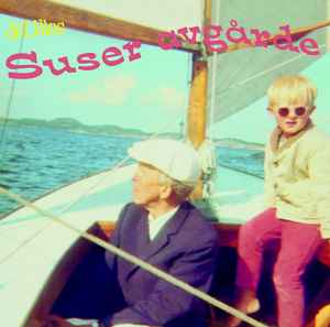 deLillos - Suser Avgårde album cover