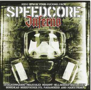 Various - Speedcore Inferno Vol.01 (3000 BPM in Your Fucking Face) album cover