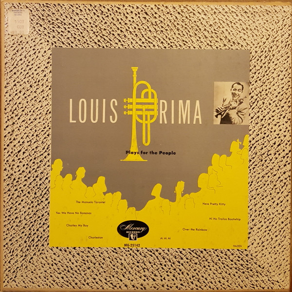 Louis Prima - Play It Pretty For The People