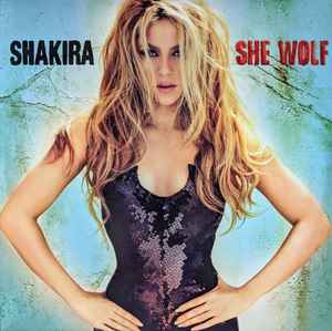 She Wolf - Shakira