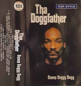 Snoop Doggy Dogg – Tha Doggfather (1997, Cassette) - Discogs