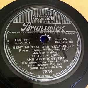 Teddy Wilson And His Orchestra - Sentimental And Melancholy / The Mood That I'm In album cover