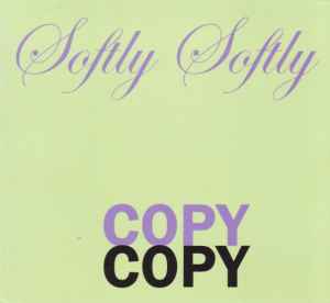 Softly Softly Copy Copy - Graham Lambkin