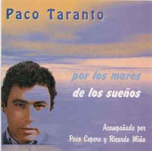 Paco Taranto - Por Los Mares De Los Sueños album cover