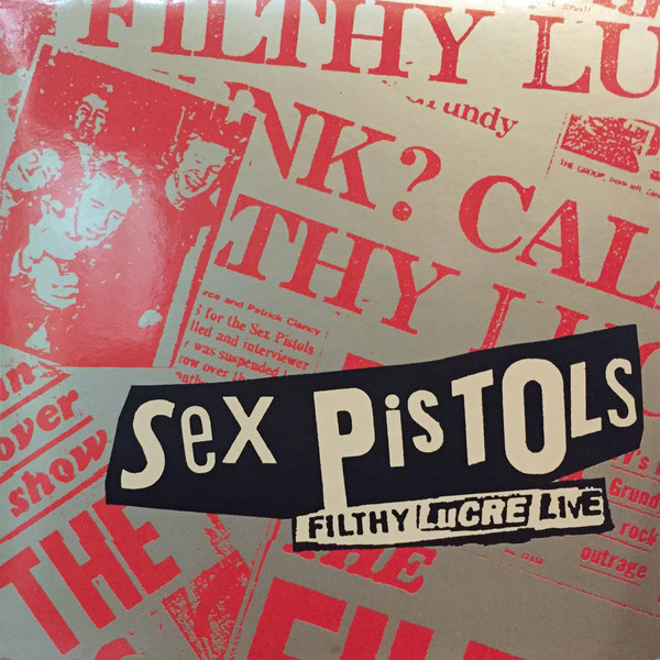 Sex Pistols – Filthy Lucre Live (1996, CD) - Discogs