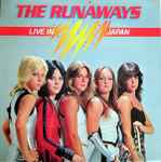The Runaways – Live In Japan (2019, Red, Vinyl) - Discogs