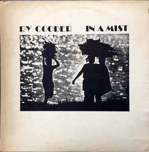 Ry Cooder - In A Mist album cover