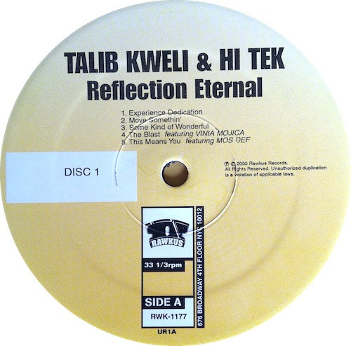 Talib Kweli & Hi Tek : Reflection Eternal - Train Of Thought