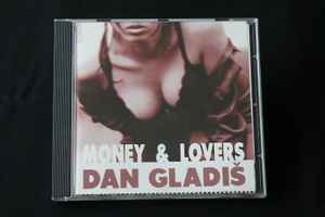 Daniel Gladiš - Money & Lovers album cover