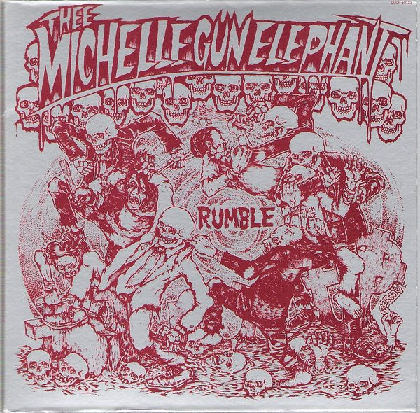 Thee Michelle Gun Elephant - Rumble | Releases | Discogs