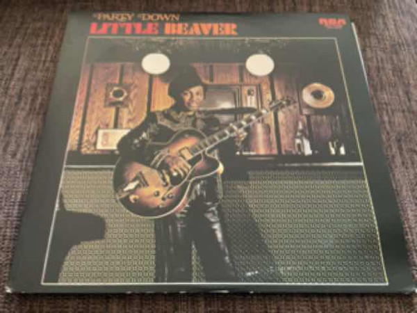 Little Beaver - Party Down | Releases | Discogs