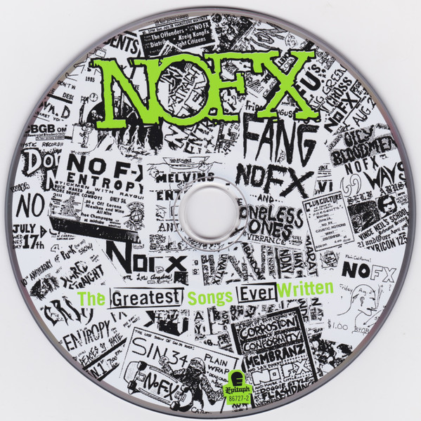 NOFX – The Greatest Songs Ever Written... By Us (CD) - Discogs