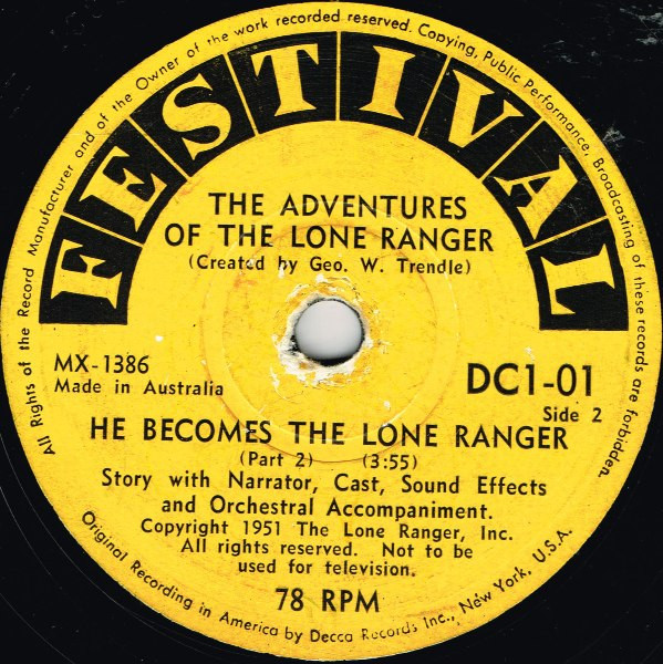 descargar álbum Geo W Trendle - The Adventures Of The Lone Ranger He Becomes The Lone Ranger