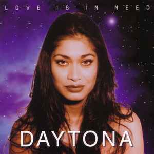Daytona - Love Is In Need