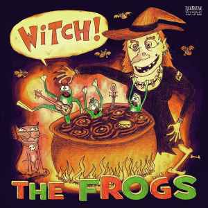 Witch! - The Frogs