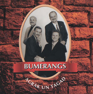 baixar álbum Bumerangs - Agrāk Un Tagad