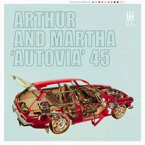 Arthur And Martha - Autovia