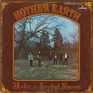 Make A Joyful Noise - Mother Earth