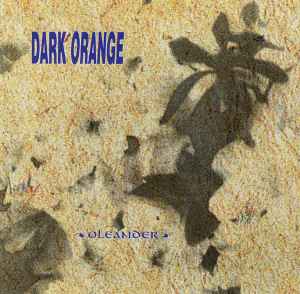 Dark Orange - Oleander album cover