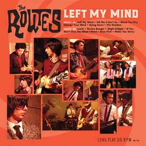 The Routes - Left My Mind album cover