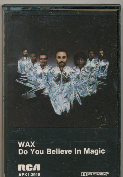 Wax – Do You Believe In Magic (1981, Vinyl) - Discogs