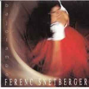 Ferenc Snétberger - Bajotambo album cover