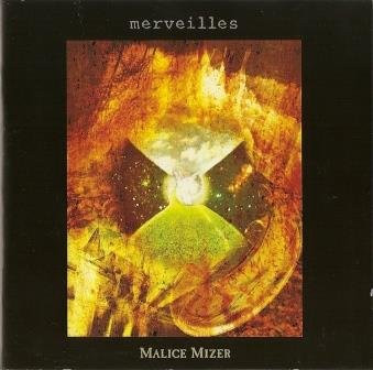 Malice Mizer - Merveilles | Releases | Discogs