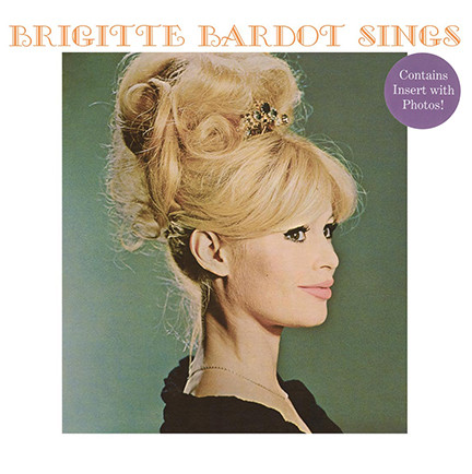 Brigitte Bardot – Brigitte Bardot Sings (2015, 140 gram, Vinyl
