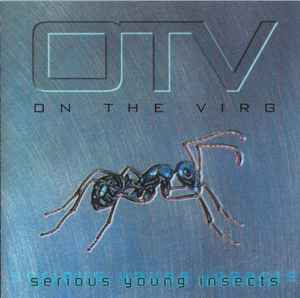 On The Virg - Serious Young Insects album cover