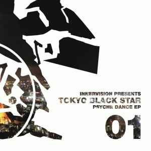 Tokyo Black Star - Psyche Dance EP album cover