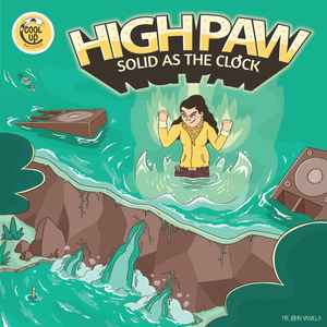 High Paw - Solid as the Clock album cover