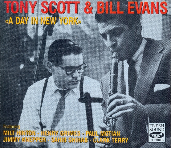 Tony Scott & Bill Evans – A Day In New York (1991, CD) - Discogs