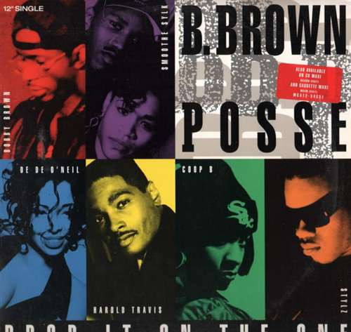 B. Brown Posse - Drop It On The One | Releases | Discogs
