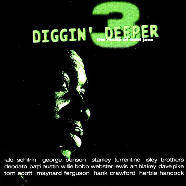Diggin'deeper : The Roots of acid jazz / Lalo Schiffrin | Schifrin, Lalo